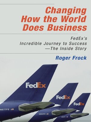 cover image of Changing How the World Does Business